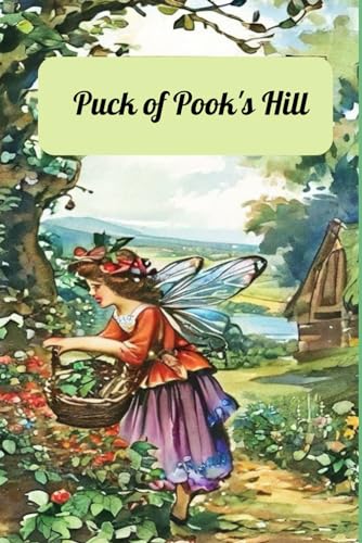 Puck of Pook's Hill: With original illustrations von Independently published